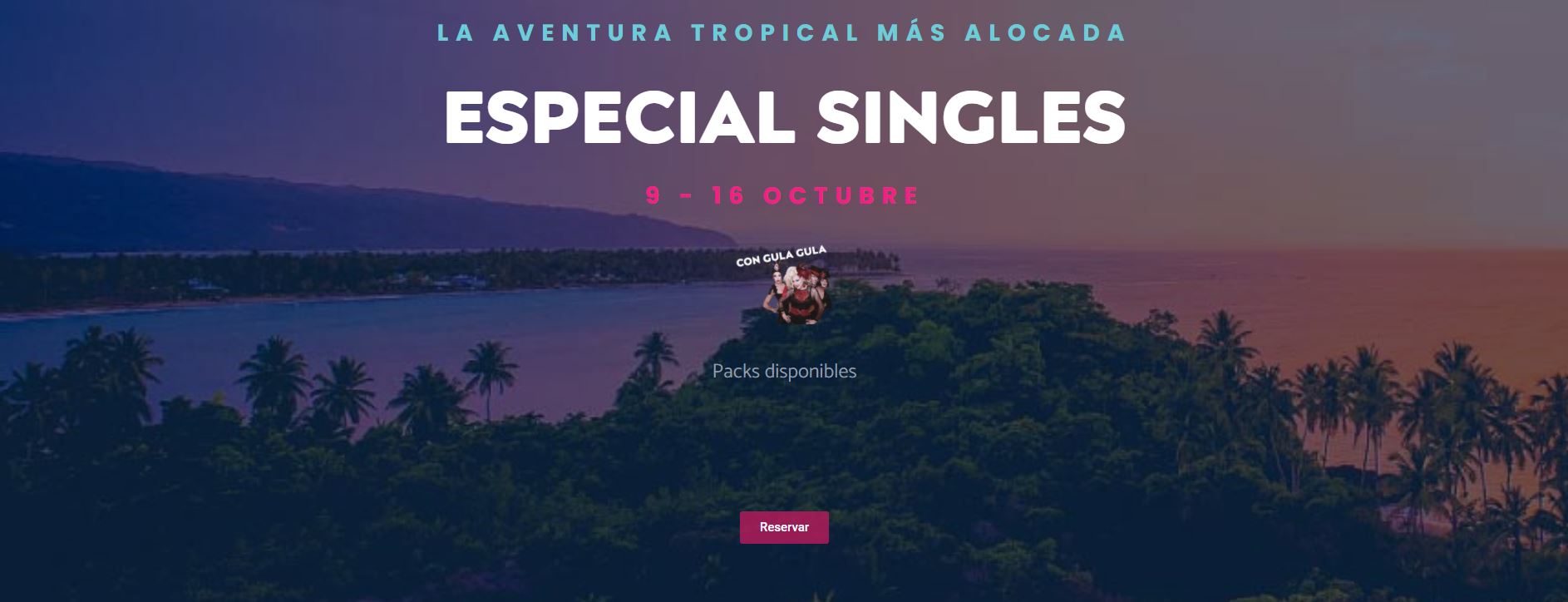 Tropical Fest B2Bviajes Vacaciones Singles